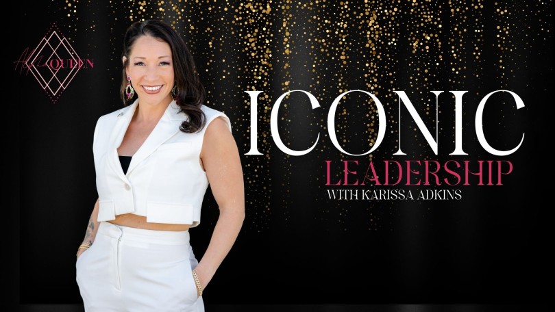Iconic Leadership with Karissa Adkins